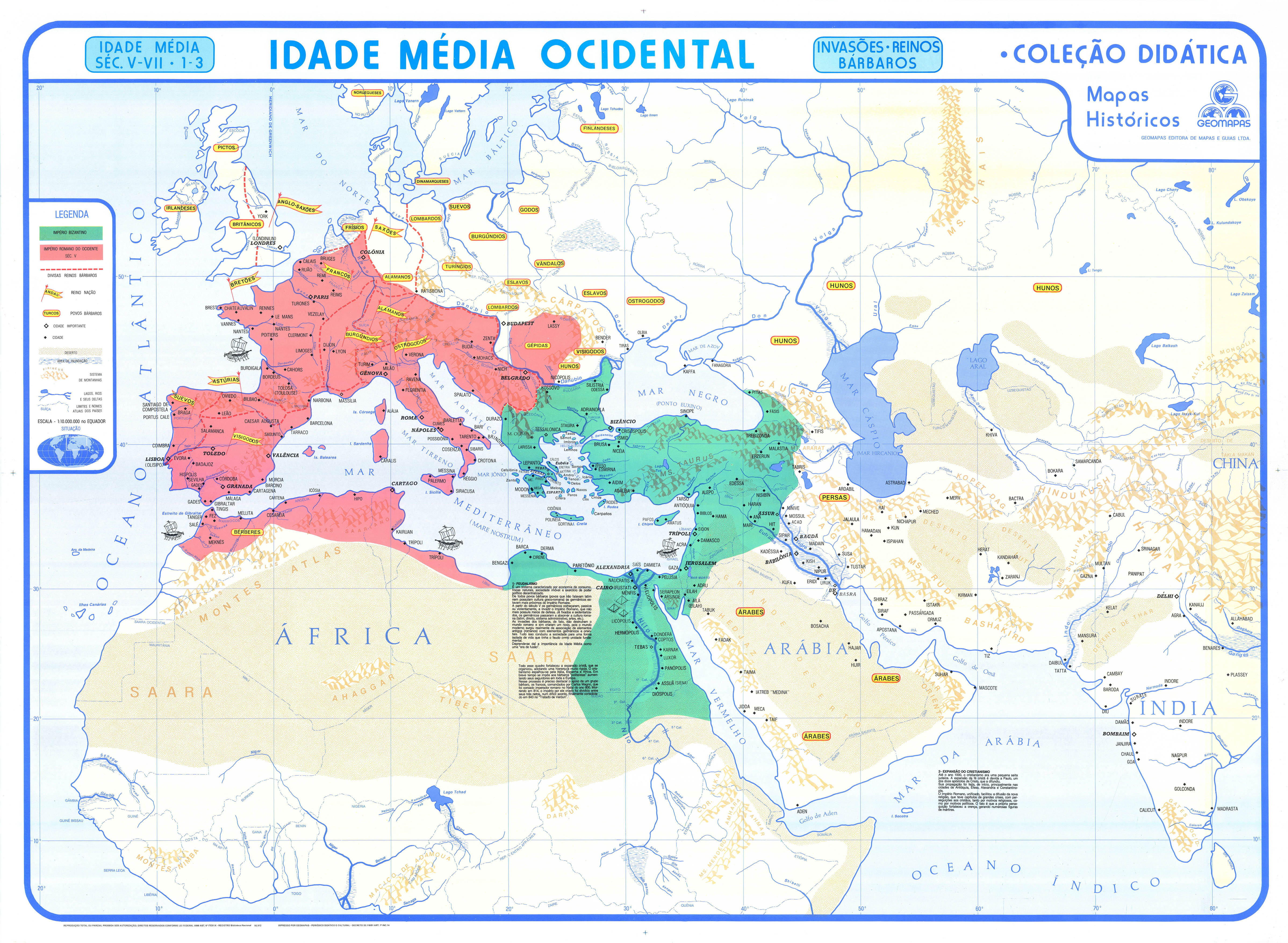 Ref.  124  Mapa da Idade Média Ocidental - Formato: 1,20x0,90m